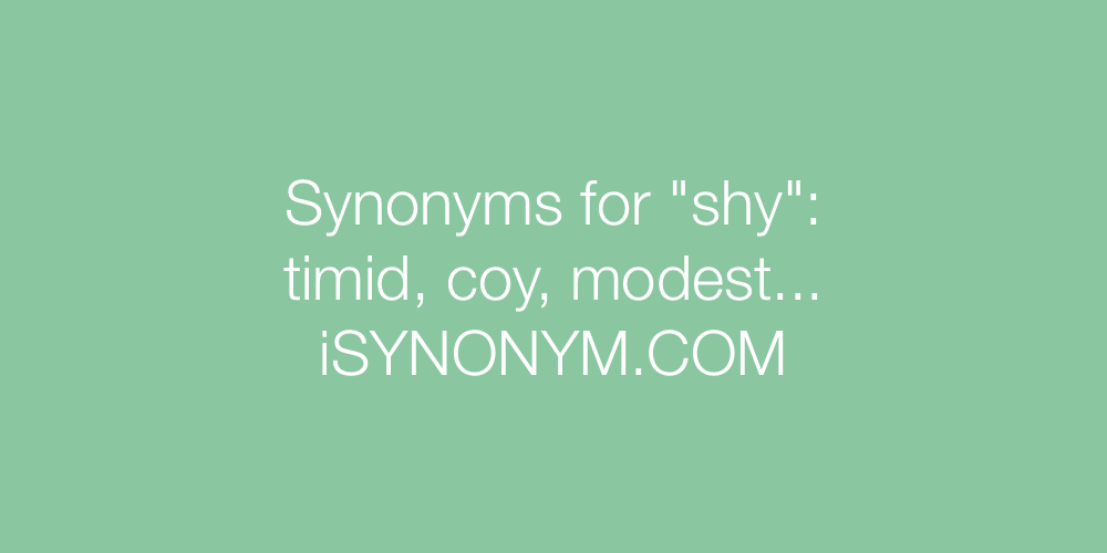 Synonyms shy