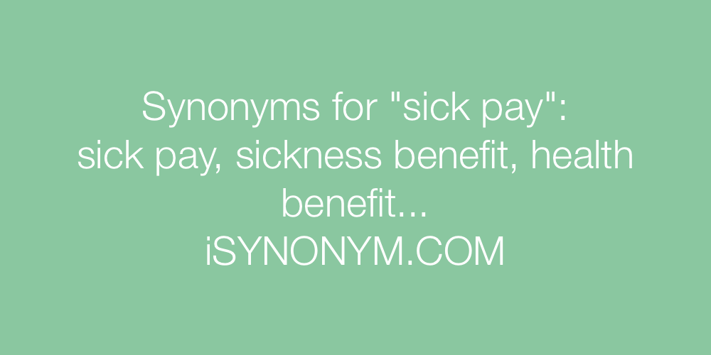 Synonyms sick pay