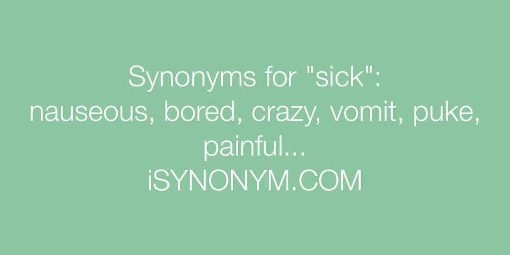 Synonyms sick