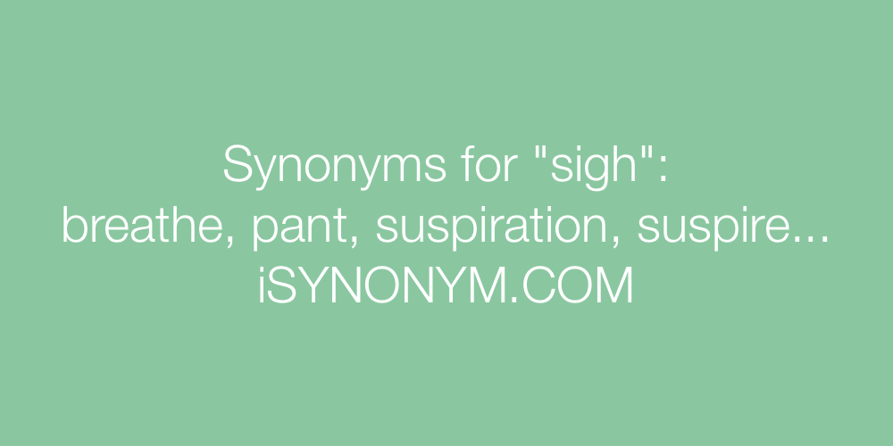 Synonyms sigh