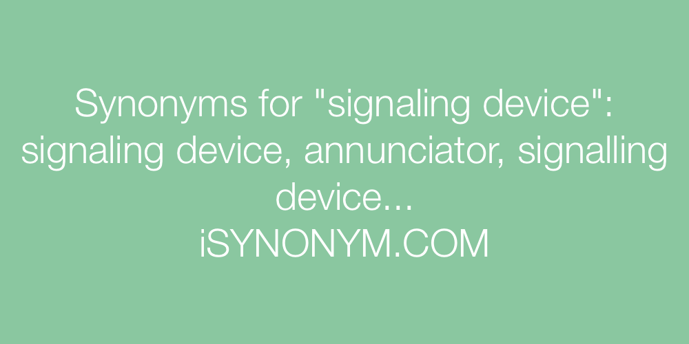 Synonyms signaling device