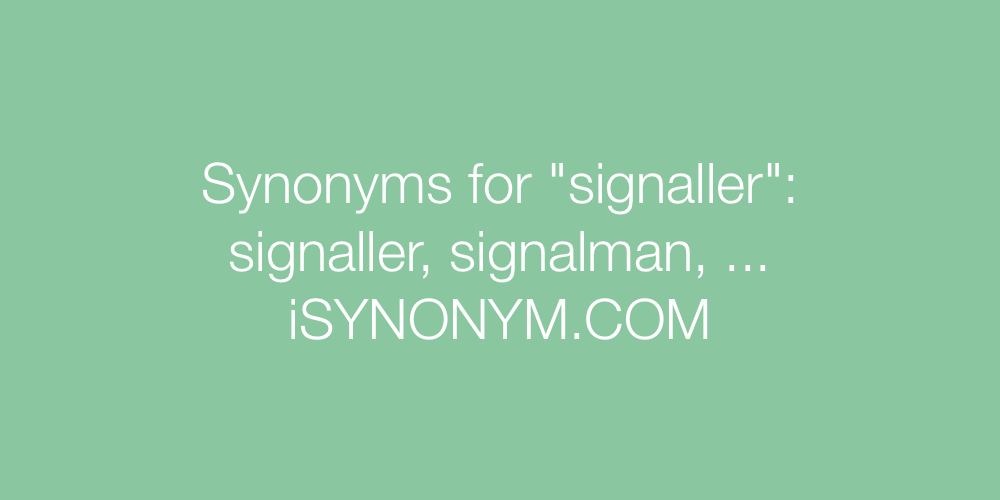 Synonyms signaller