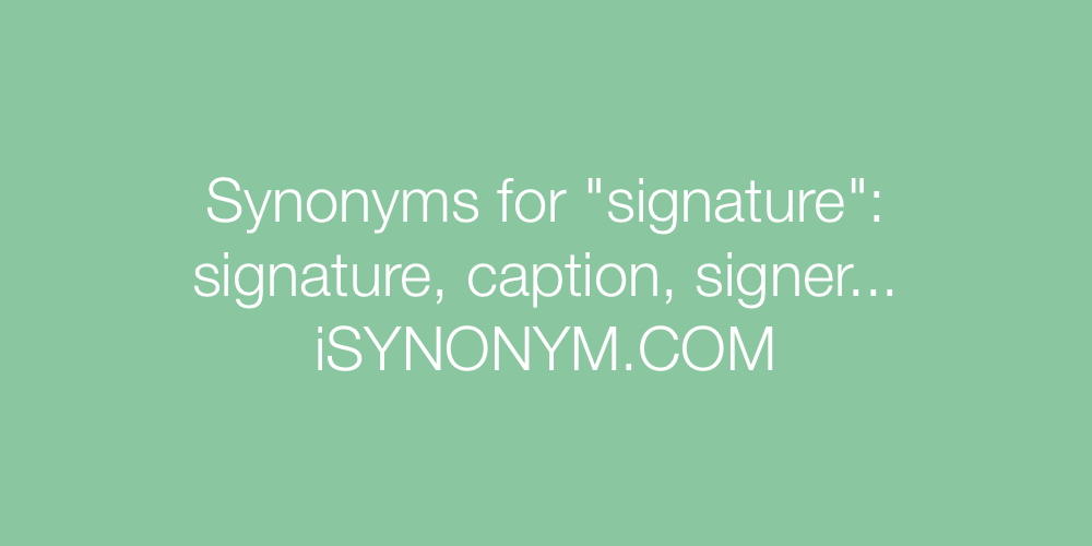 Synonyms signature