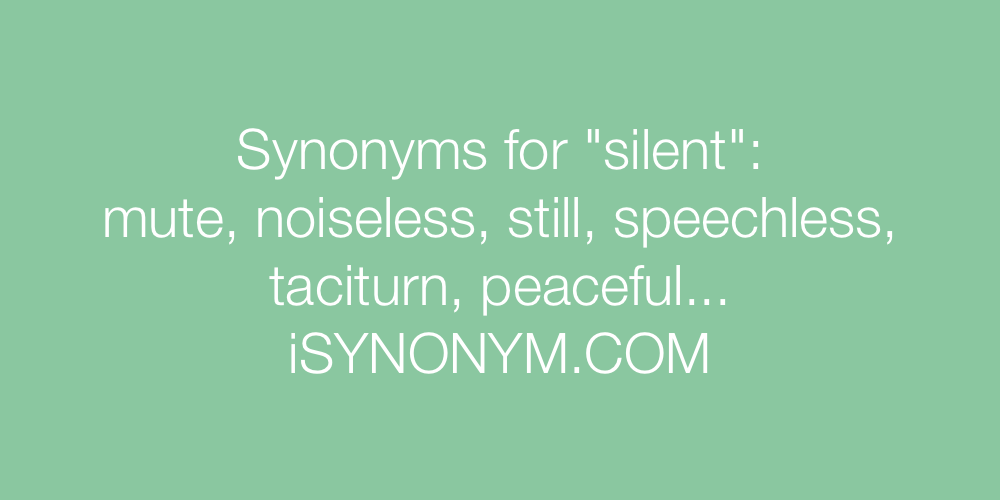 Synonyms silent