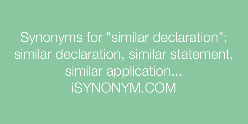 Synonyms similar declaration