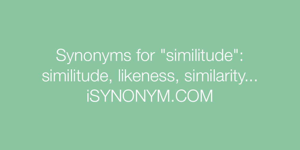 Synonyms similitude