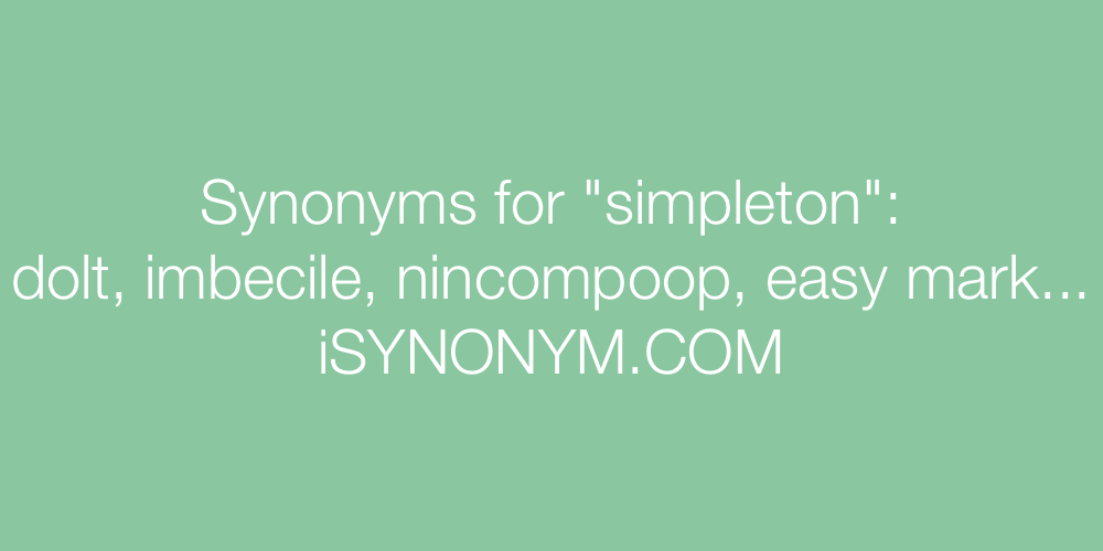 Synonyms simpleton