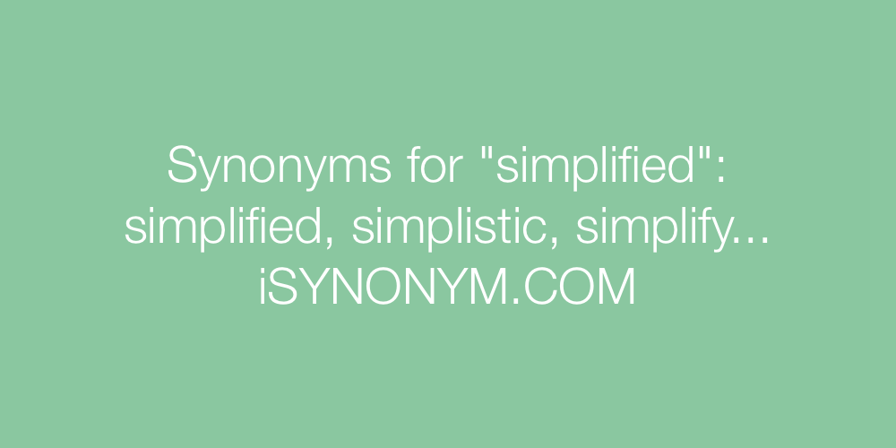 Synonyms simplified