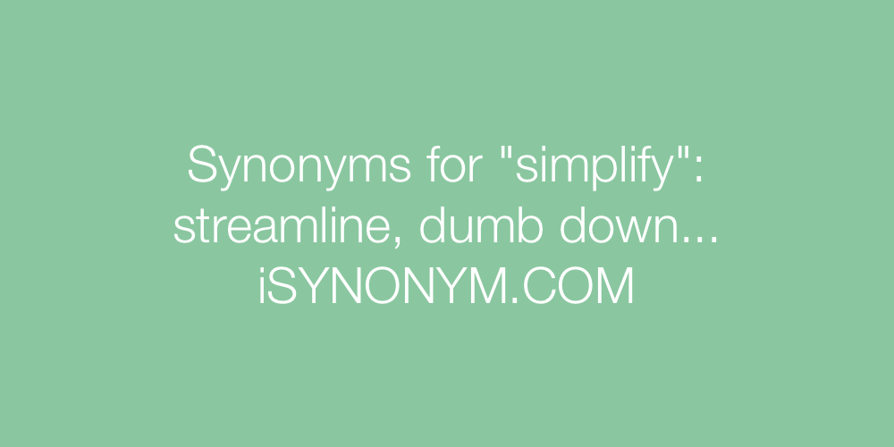 Synonyms simplify
