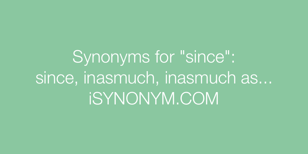 Synonyms since