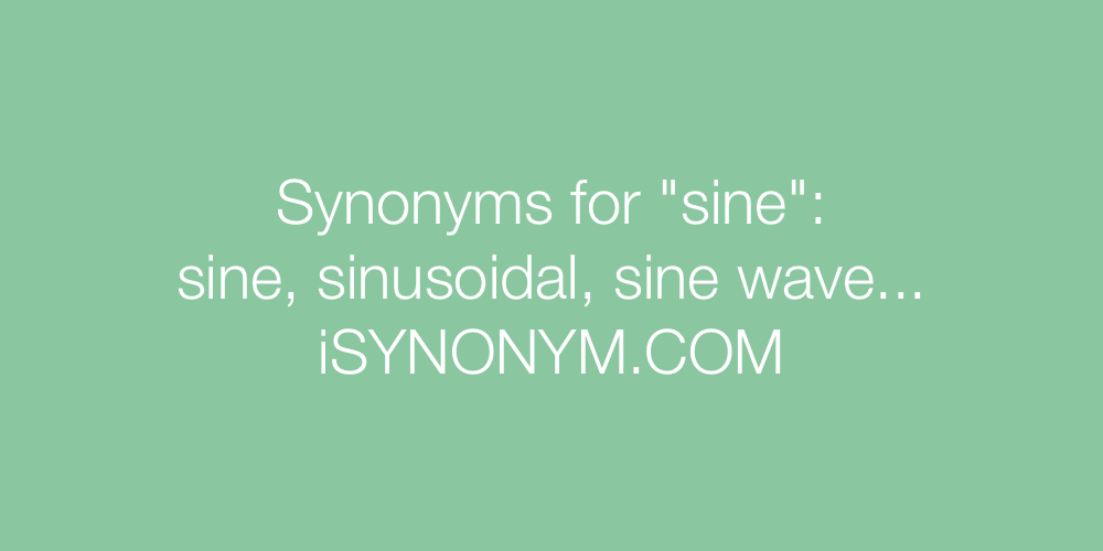 Synonyms sine