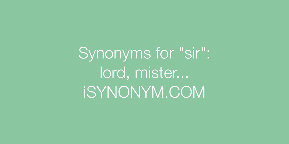 Synonyms sir