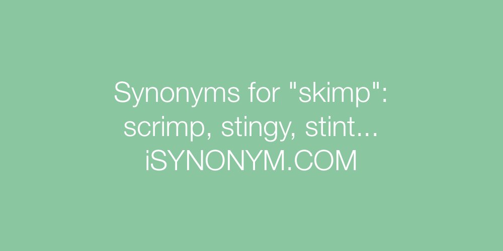 Synonyms skimp