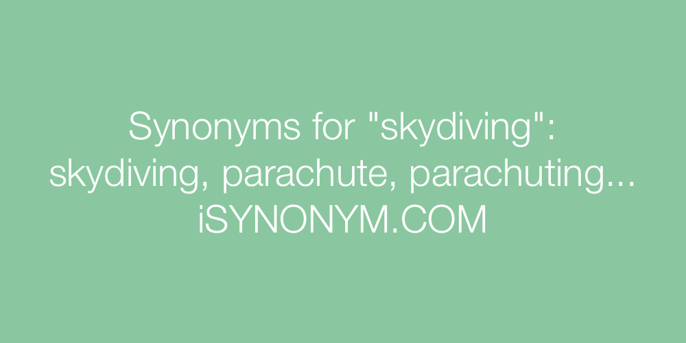 Synonyms skydiving