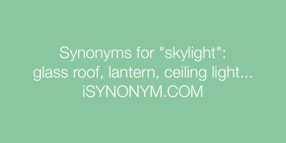 Synonyms skylight