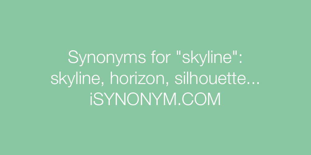 Synonyms skyline