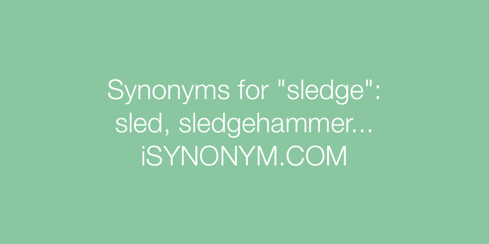 Synonyms sledge