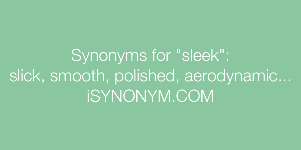 Synonyms sleek