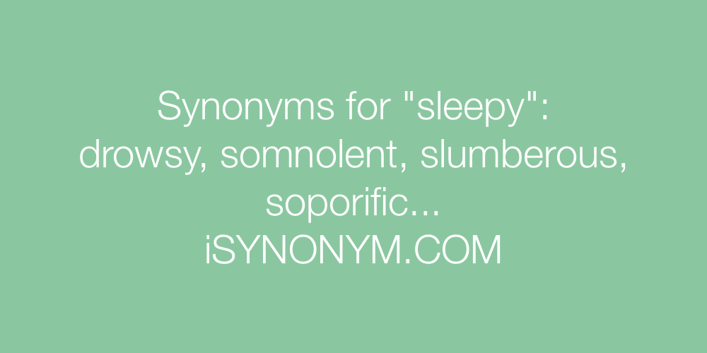 Synonyms sleepy