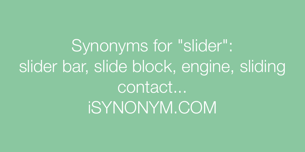 Synonyms slider