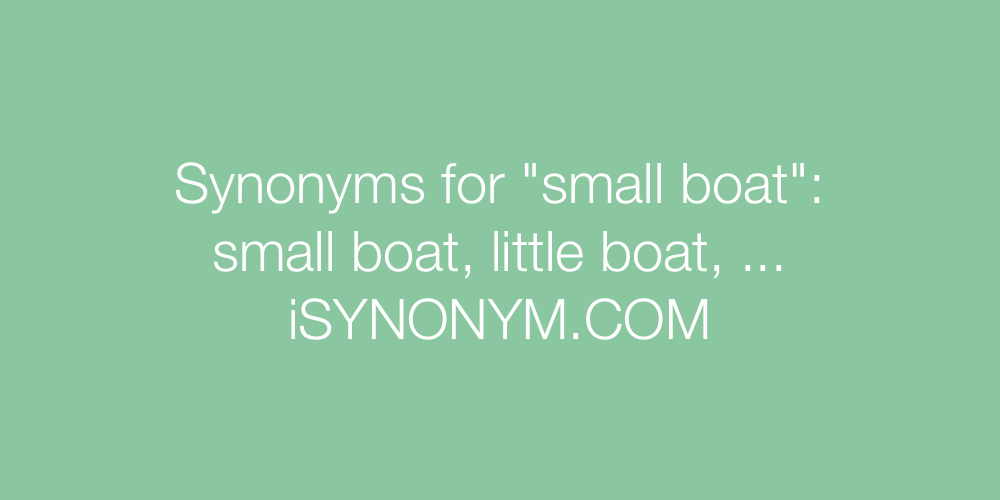 Synonyms small boat