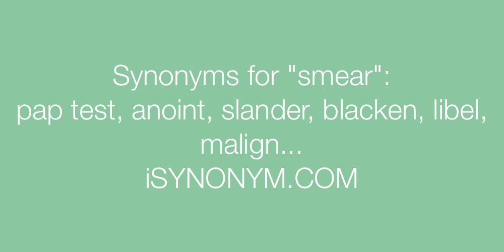 Synonyms smear