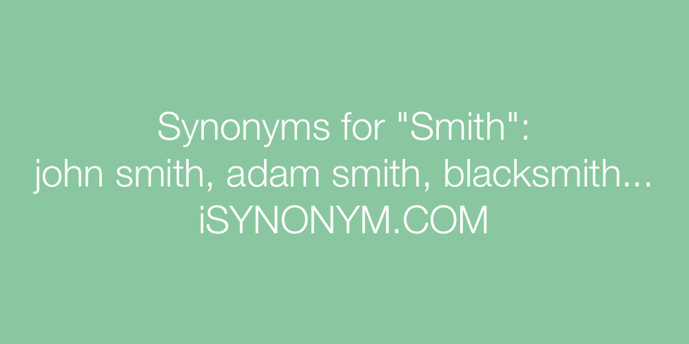 Synonyms Smith