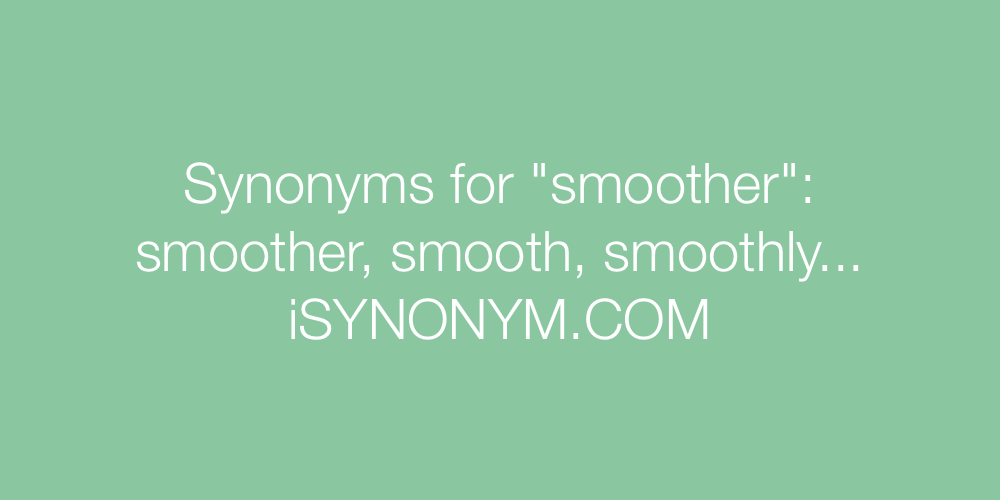 Synonyms smoother