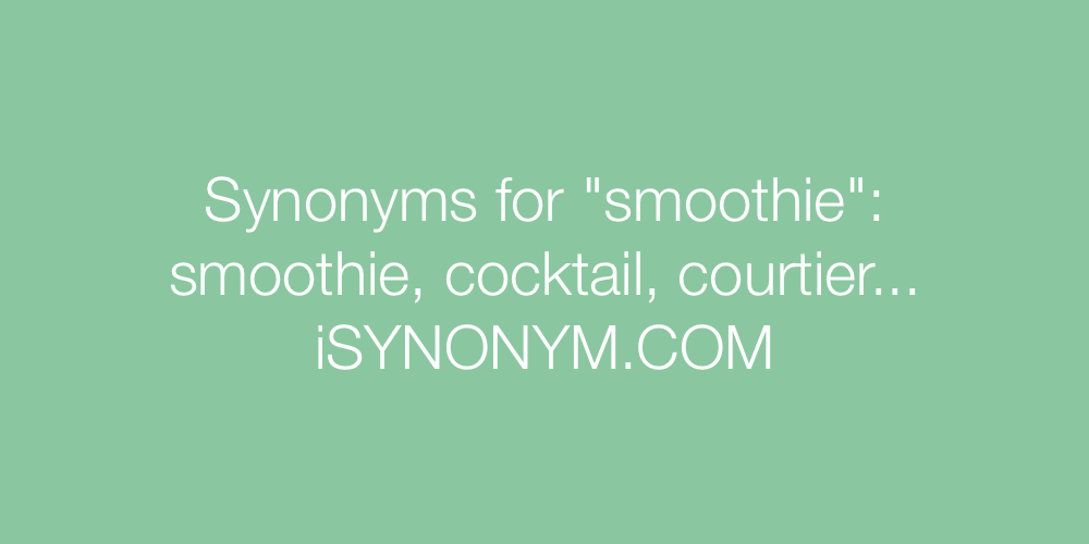Synonyms smoothie