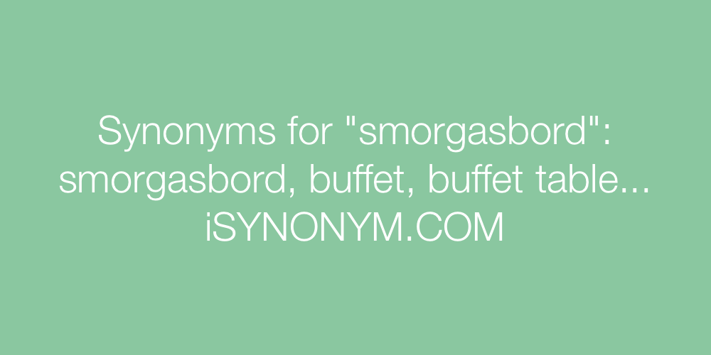 Synonyms smorgasbord