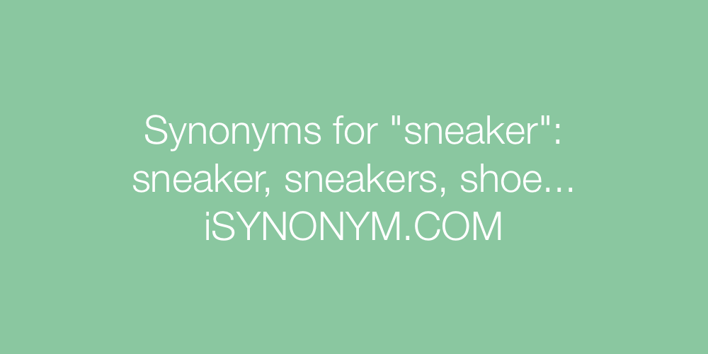 Synonyms sneaker