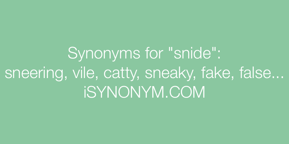 Synonyms snide