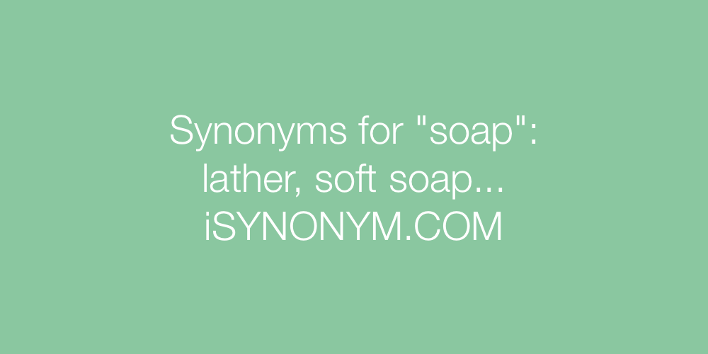 Synonyms soap