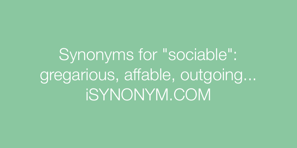 Synonyms sociable