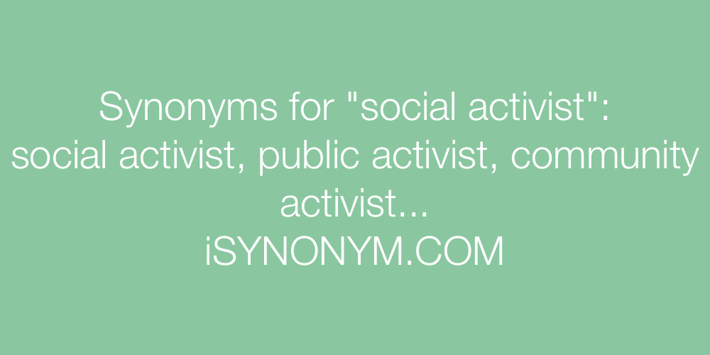 Synonyms social activist