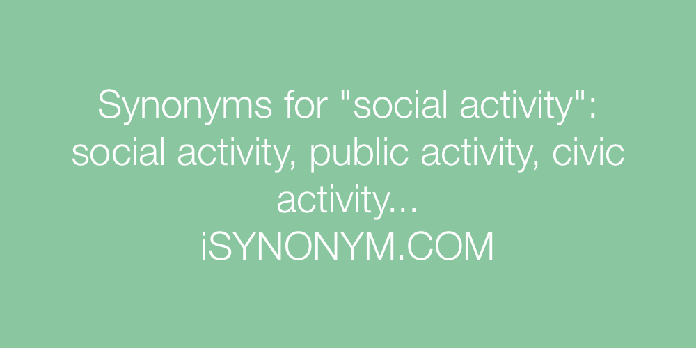 Synonyms social activity