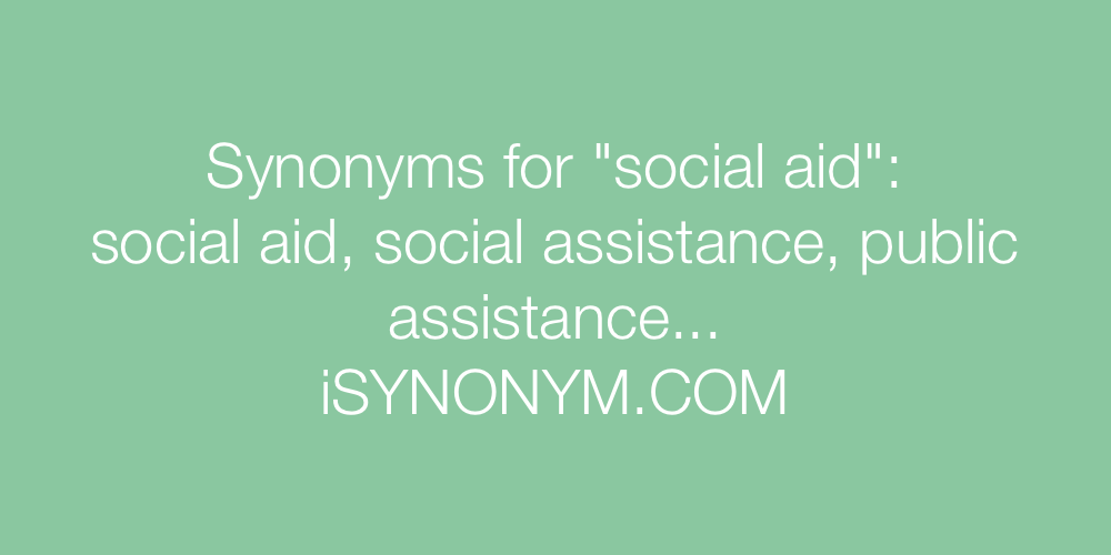 Synonyms social aid