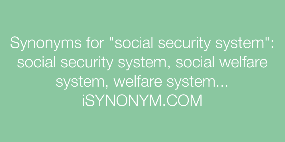 Synonyms social security system