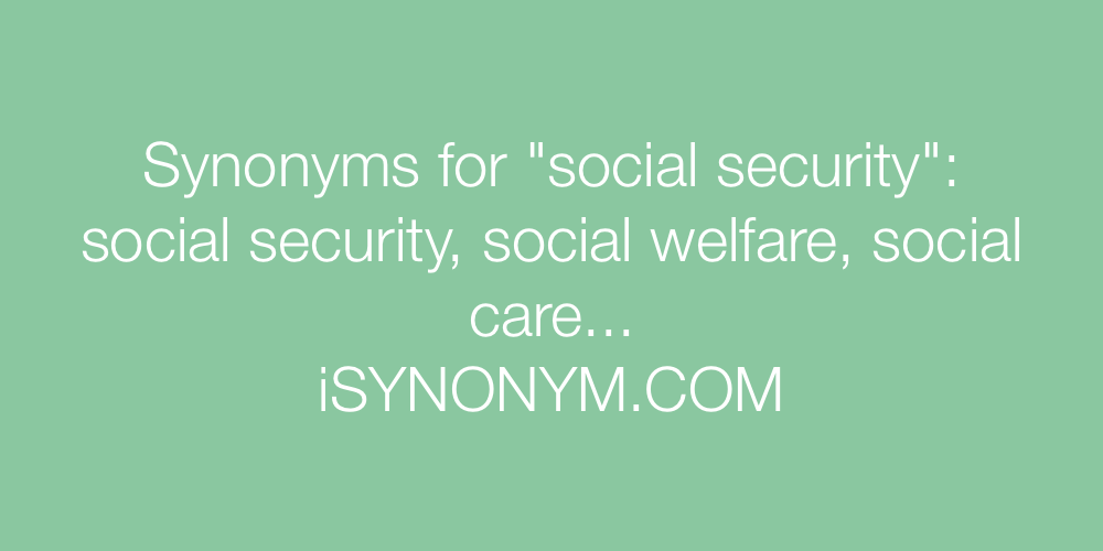 Synonyms social security