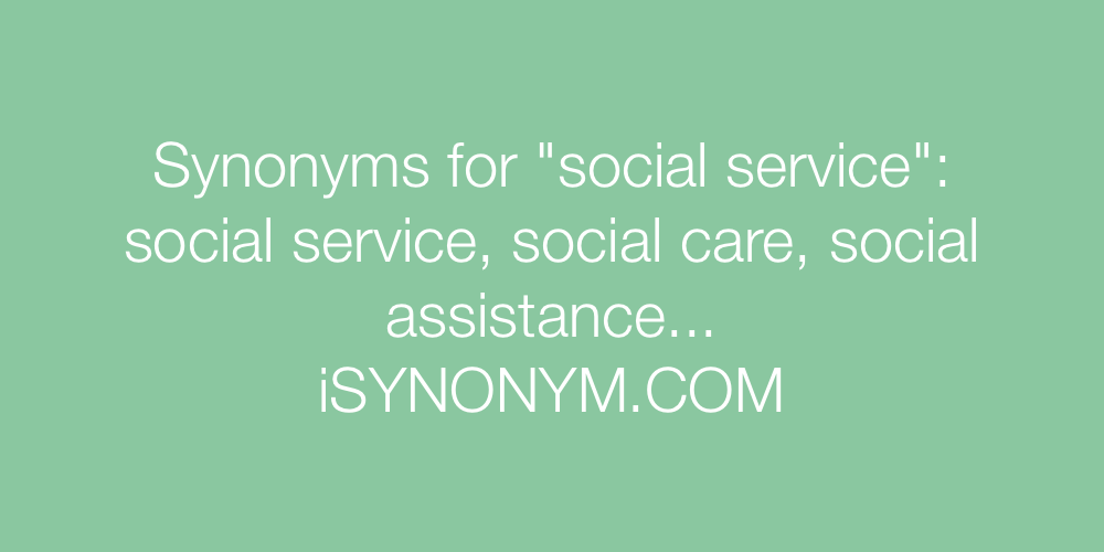 Synonyms social service