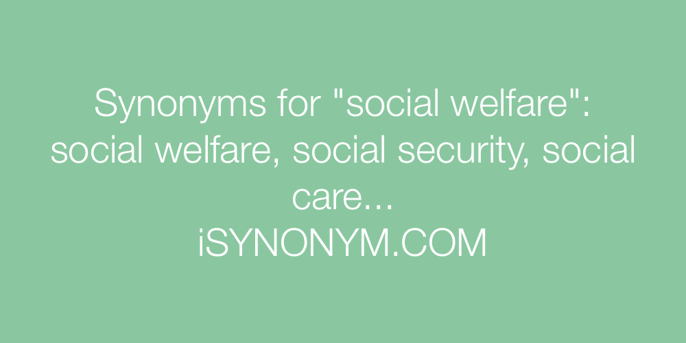 Synonyms social welfare