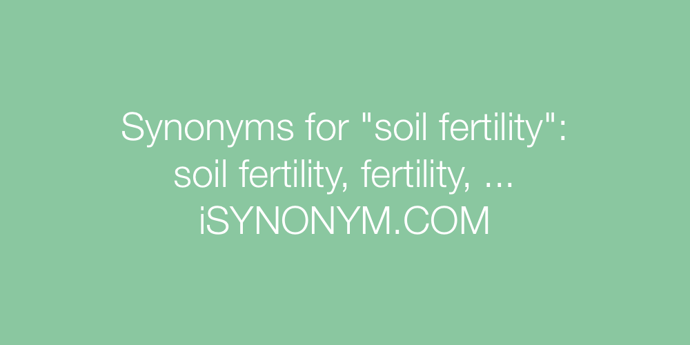 Synonyms soil fertility