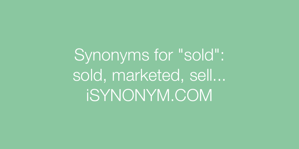Synonyms sold
