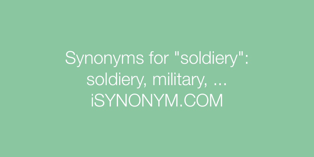 Synonyms soldiery