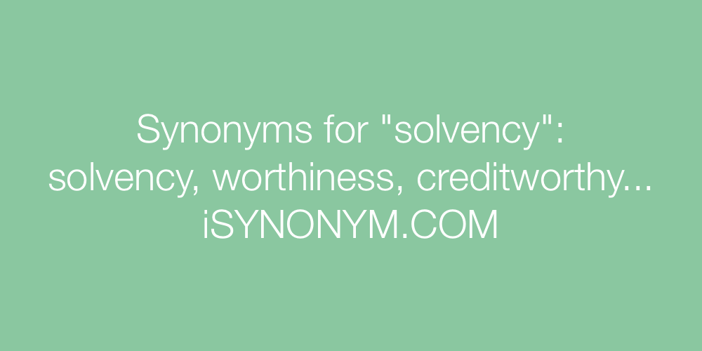 Synonyms solvency