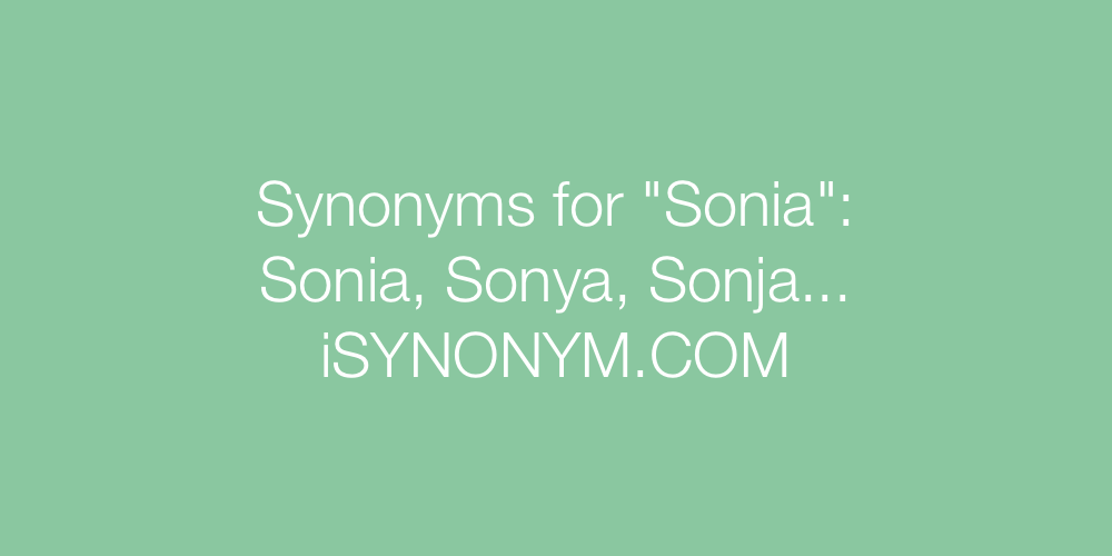 Synonyms Sonia