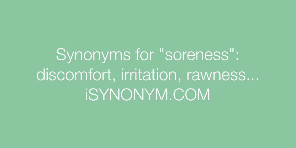 Synonyms soreness
