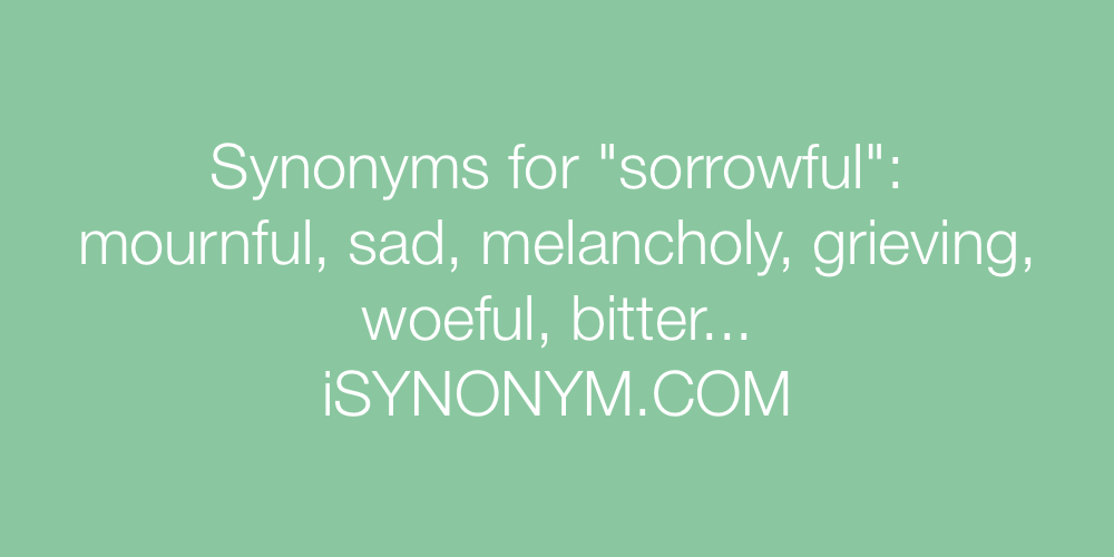 Synonyms sorrowful