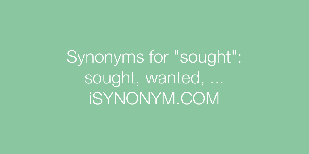 Synonyms sought