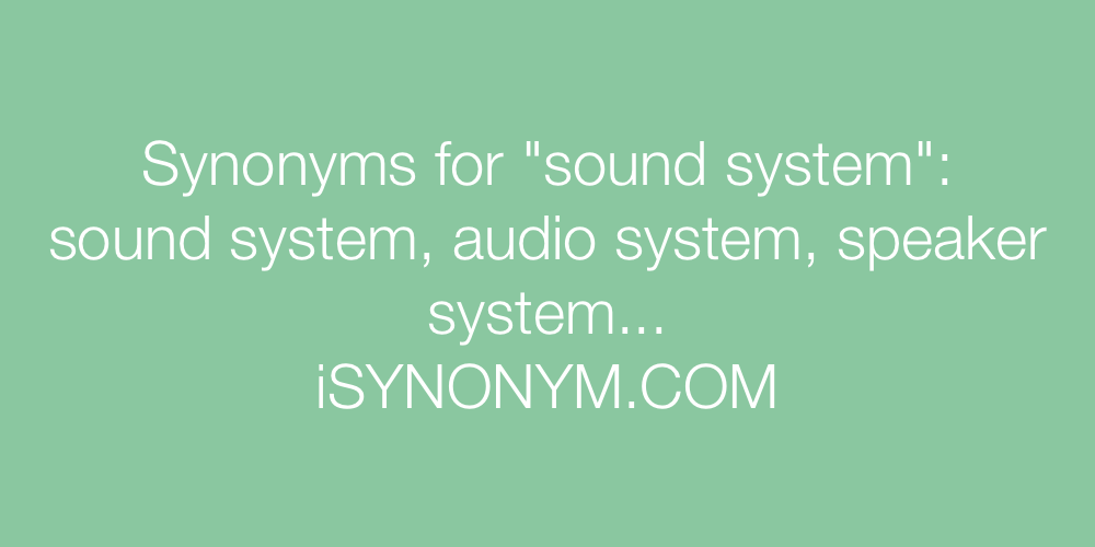 Synonyms sound system